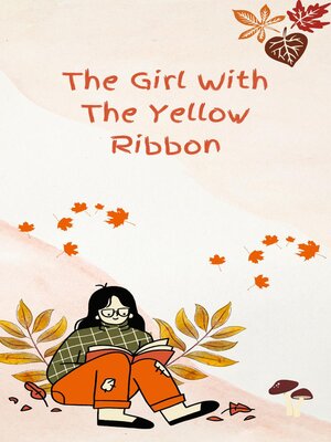 cover image of The Girl With the Yellow Ribbon